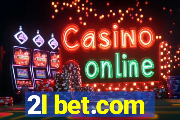 2l bet.com